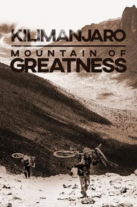 Portada de Kilimanjaro: Mountain of Greatness