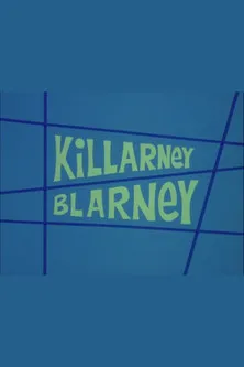 Póster de la película Killarney Blarney