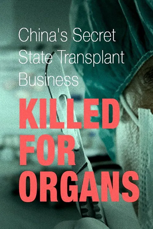 Chris Chappell interpreta a Narrator en Killed for Organs: China's Secret State Transplant Business