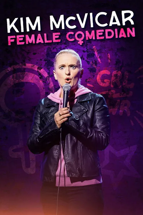 Kim McVicar interpreta a Self en Kim McVicar: Female Comedian