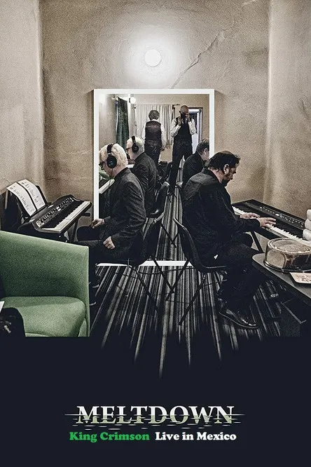 Póster de King Crimson: Meltdown - Live In Mexico City