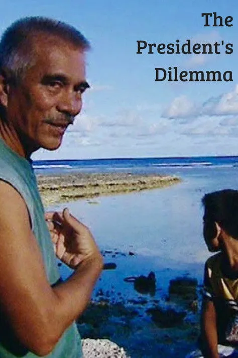 Póster de la película Kiribati: The President's Dilemma