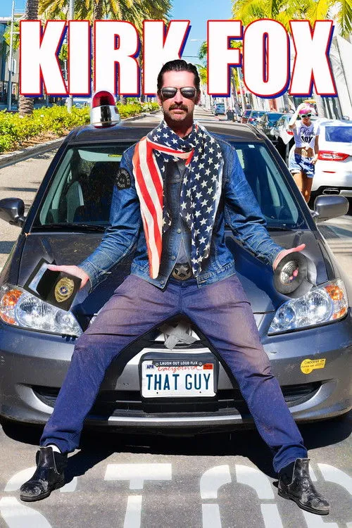 Póster de Kirk Fox: That Guy