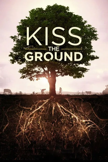 Póster de Kiss the Ground