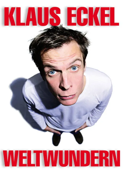 Klaus Eckel interpreta a en Klaus Eckel - Weltwundern