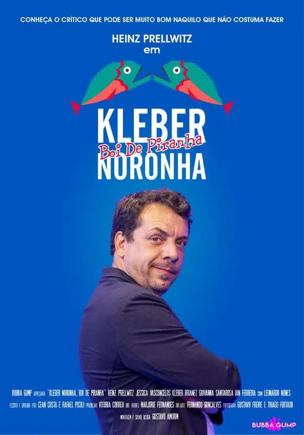 Heinz Prellwitz interpreta a Kleber Noronha en Kleber Noronha, Boi de Piranha
