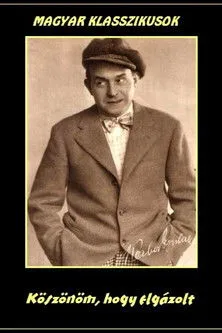 Gyula Gózon interpreta a Panni apja en Köszönöm, hogy elgázolt