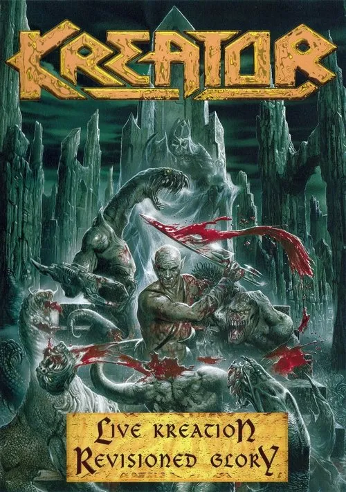 Póster de Kreator: Live Kreation - Revisioned Glory