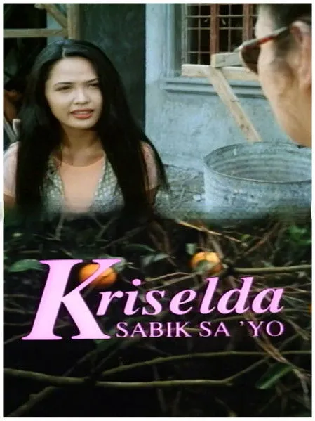 Póster de Kriselda: Sabik sa iyo