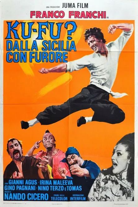 Póster de la película Ku Fu? Dalla Sicilia con furore