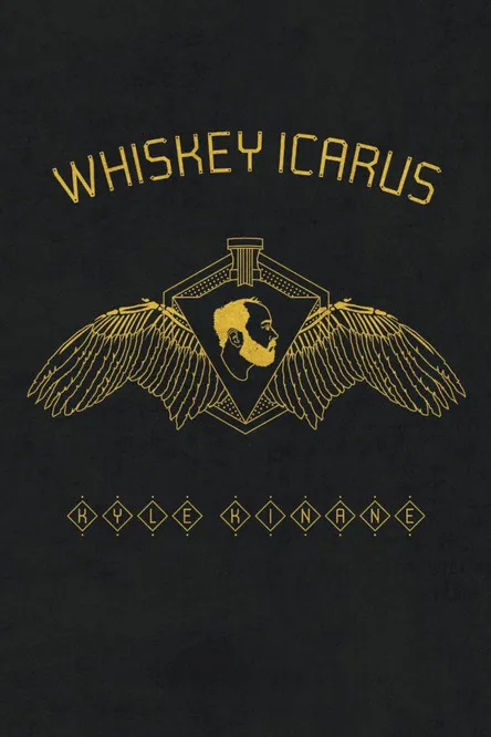 Póster de Kyle Kinane: Whiskey Icarus