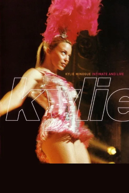 Póster de Kylie Minogue: Intimate and Live