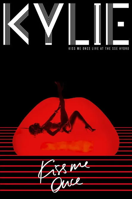 Póster de Kylie Minogue: Kiss Me Once - Live at the SSE Hydro