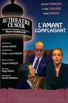 Maurice Ducasse interpreta a  en L'Amant complaisant