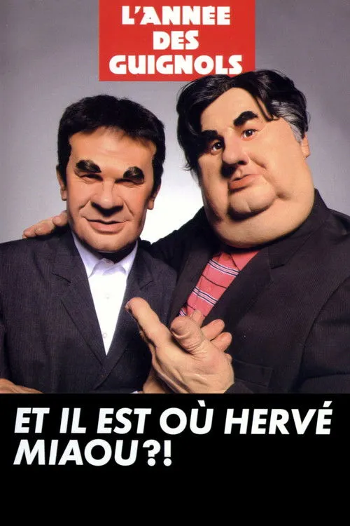 Póster de L'année des guignols - Et il est où Hervé Miaou ?!