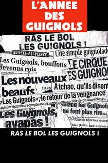 Póster de L'année des guignols - Ras le bol les guignols !