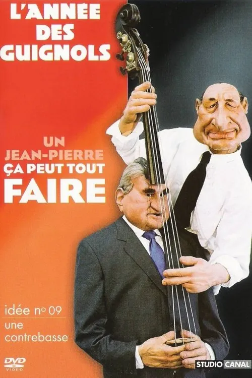 Póster de L'Année des Guignols - Un Jean-Pierre ça peut tout faire