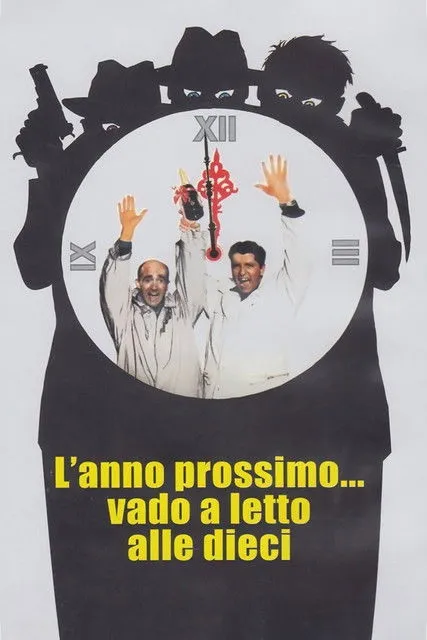 Póster de L'anno prossimo vado a letto alle dieci