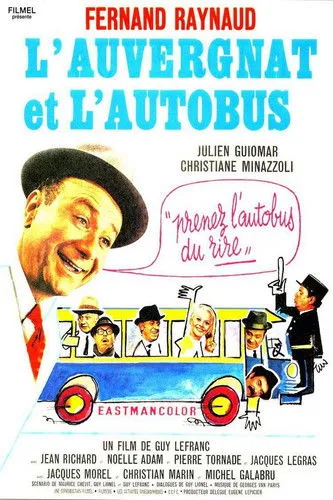 André Cagnard interpreta a en L'Auvergnat et l'Autobus