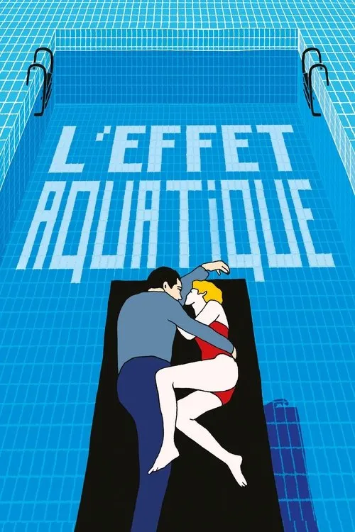 Póster de L'effet aquatique