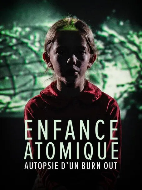 Chloé Guillot interpreta a  en L'enfance atomique, autopsie d'un burn-out