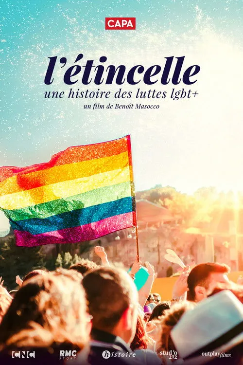 Póster de L'étincelle : une histoire des luttes LGBT+