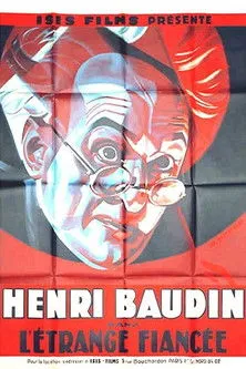 Henri Baudin interpreta a Le docteur en L'étrange fiancée