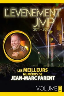 Jean-Marc Parent interpreta a Jean-Marc Parent en L’Événement JMP Volume 2 2011-2013