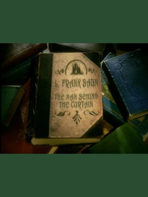 Póster de la película L. Frank Baum: The Man Behind the Curtain