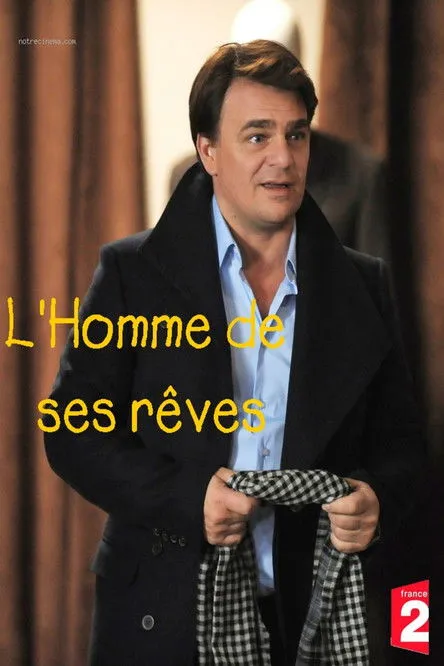 Póster de L'homme de ses rêves