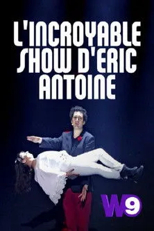 Éric Antoine interpreta a Self en L'Incroyable Show d'Eric Antoine