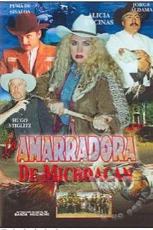 Jorge Almada interpreta a  en La amarradora de Michoacán