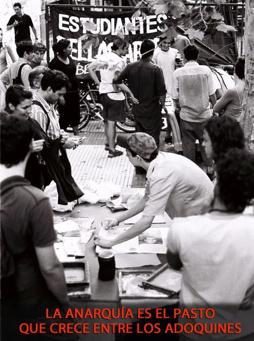 Póster de La anarquía es el pasto que crece entre los adoquines