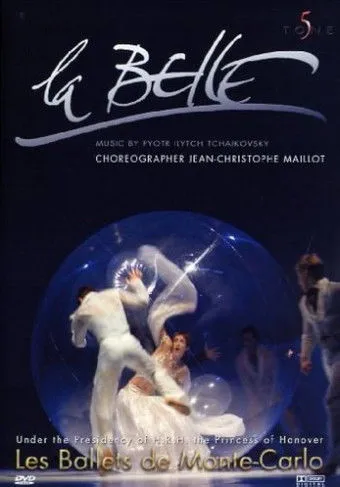 Póster de La Belle: Les Ballets de Monte-Carlo