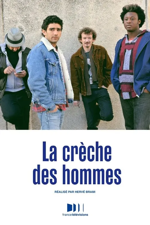 Póster de La Crèche des hommes