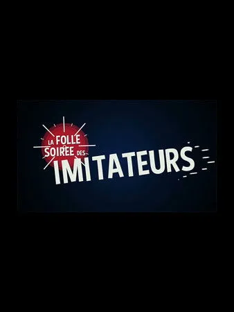 Marc-Antoine Le Bret interpreta a Self en La folle soirée des imitateurs