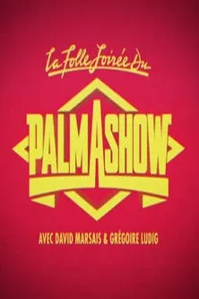 Grégoire Ludig interpreta a Various Characters en La Folle Soirée du Palmashow