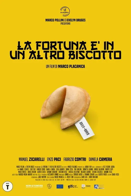 Póster de La fortuna è in un altro biscotto