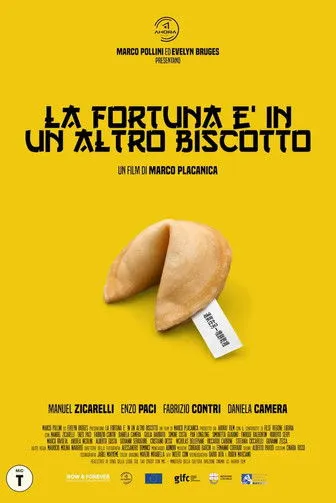Póster de La fortuna è in un altro biscotto