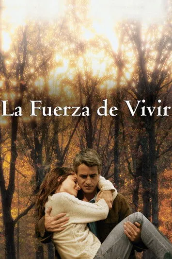 Póster de La fuerza de vivir