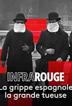 Portada de La Grippe espagnole : La grande tueuse