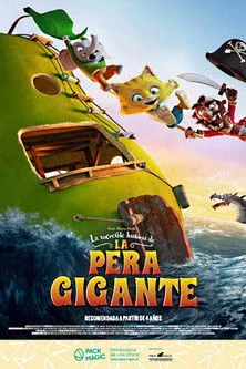 Póster de La increíble historia de la pera gigante