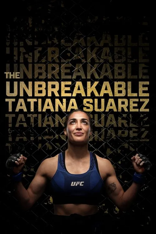 Póster de La indestructible Tatiana Suarez