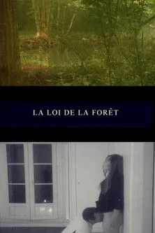 Póster de la película La loi de la forêt