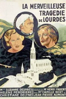 Póster de la película La merveilleuse tragédie de Lourdes