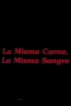 Gilberto Torres interpreta a  en La misma carne, la misma sangre