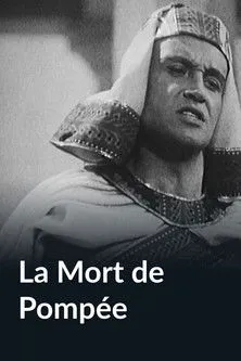 Póster de la película La mort de Pompée