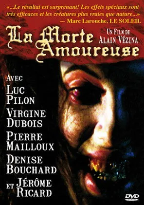 Pierre Mailloux interpreta a  en La morte amoureuse