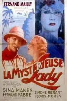 Fernand Mailly interpreta a Le colonel Leroy en La Mystérieuse Lady