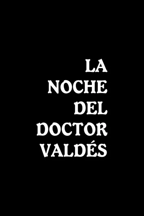 Kathryn Waldo interpreta a en La noche del doctor Valdés